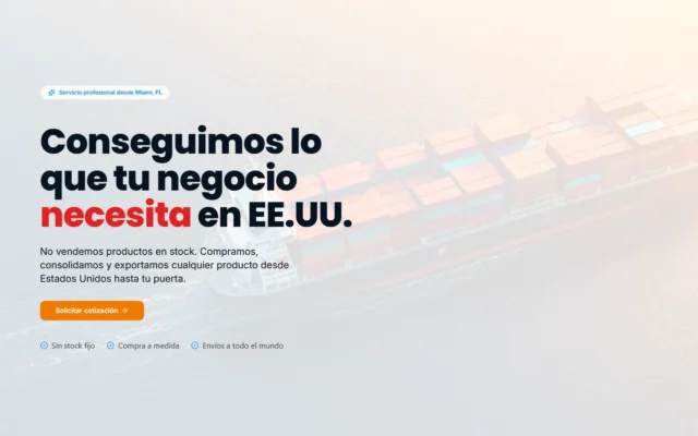 Portada del sitio de SAGA Market: titular "Conseguimos lo que tu negocio necesita en EE.UU." sobre un barco portacontenedores
